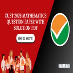 CUET 2026 Mathematics Question Paper May 22 Shift 1 with Solution Pdf